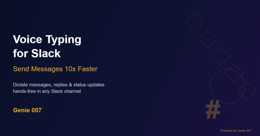 voice typing for Slack setup guide with Genie 007 2026
