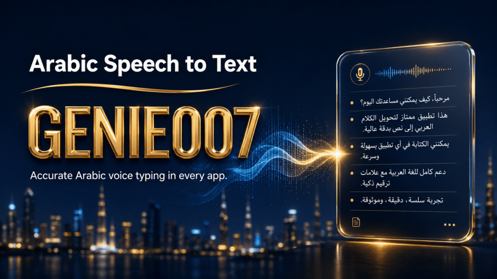 Arabic Speech to Text - Best Arabic dictation tools tested